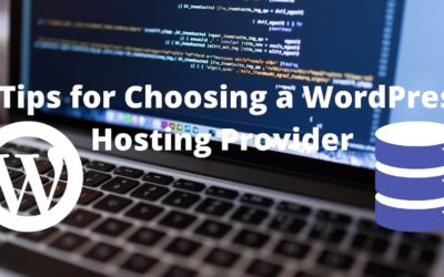 5 Best Tips for Choosing a WordPress Hosting Provider